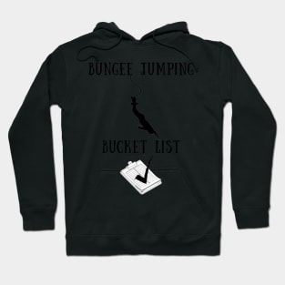 Bungee jumping bucket list Hoodie